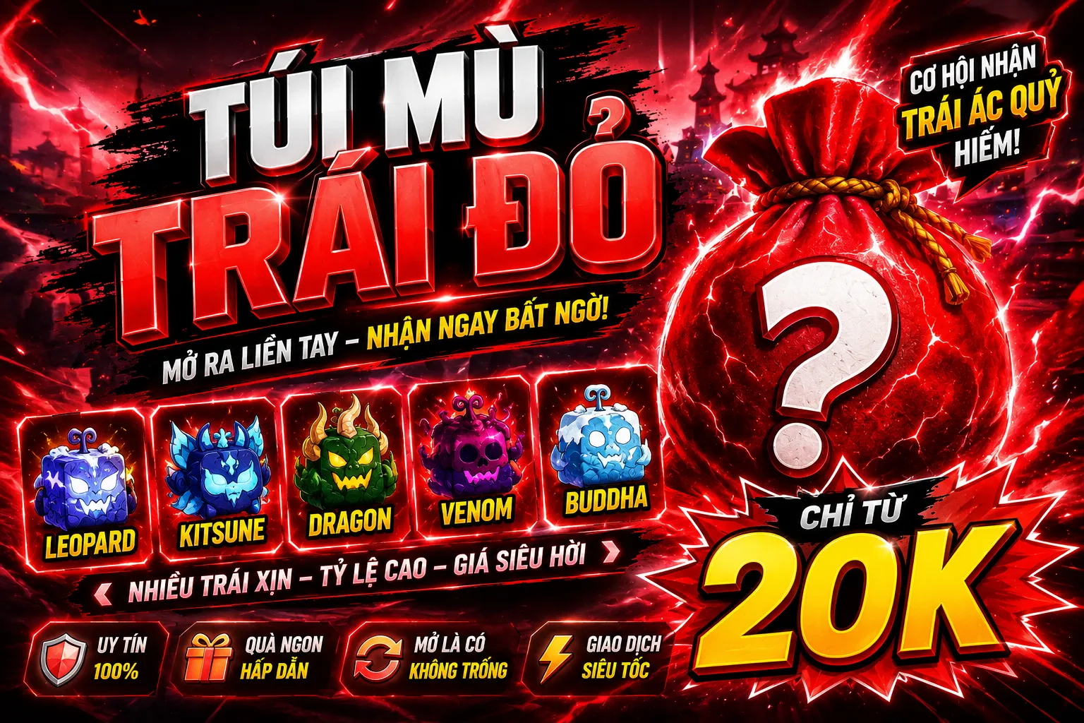 Túi Mù Trái Đỏ Trong Rương